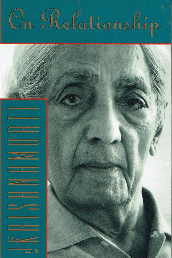 On Relationship 9780062506085 Jiddu Krishnamurti Boeken