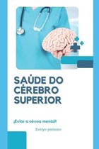 saúde cerebral superior