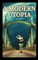 A Modern Utopia Annotated