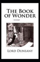 The Book of Wonder Annotated
