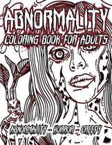 Abnormality Horror Coloring Book for Adults