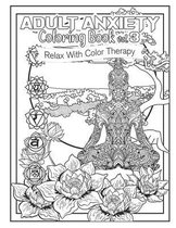 Adult Anxiety Coloring Book 3
