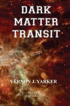 Dark Matter Transit