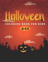 Halloween Coloring Book for Kids 4-12