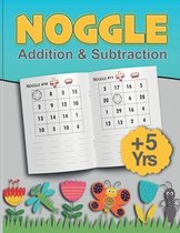 Noggle: Noggle - Addition & Subtraction Workbook