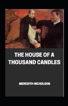 The House of a Thousand Candles illustrated