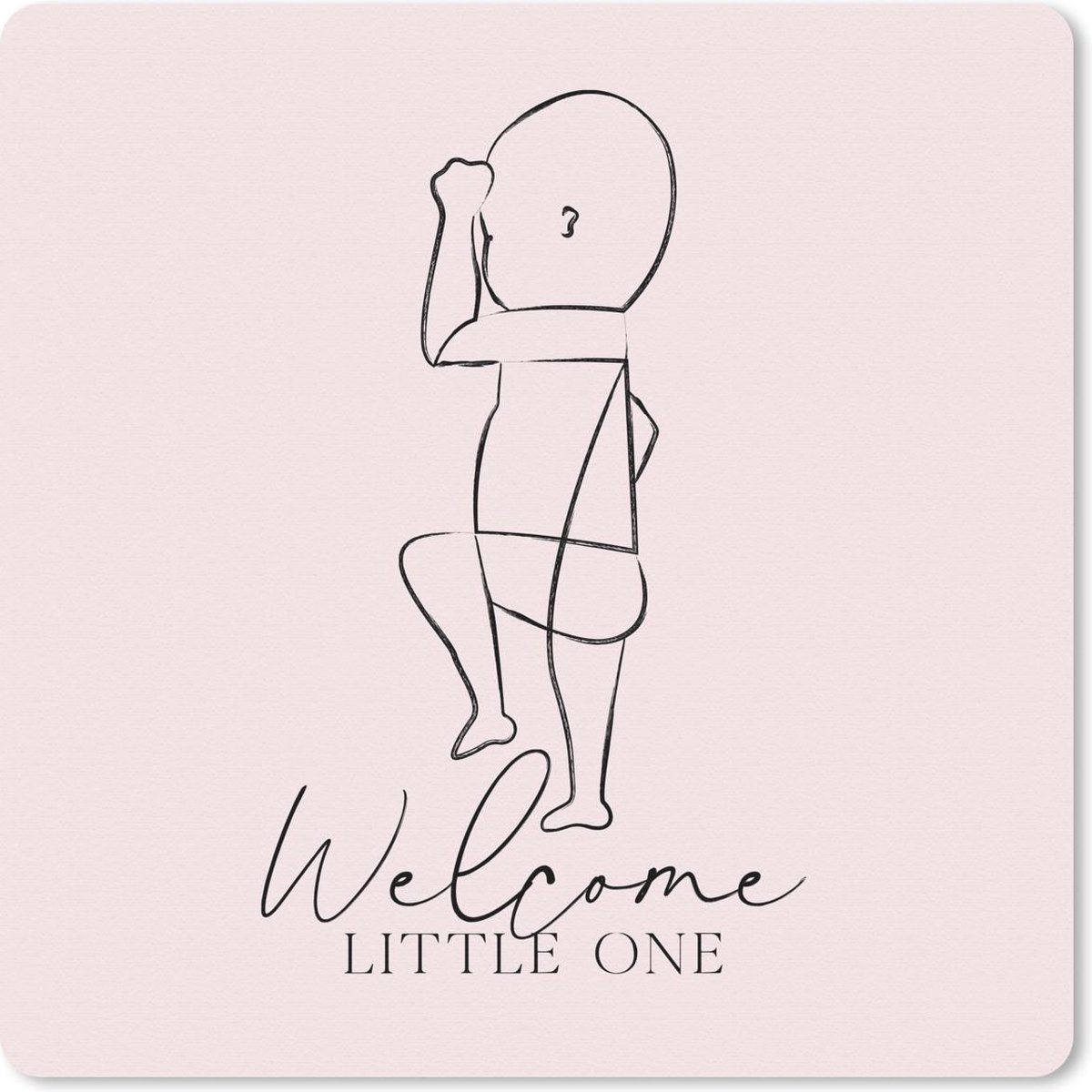 Muismat 20x20 cm - Mousepad Quotes - Welcome little one - Spreuken - Baby - Roze - Muismatten