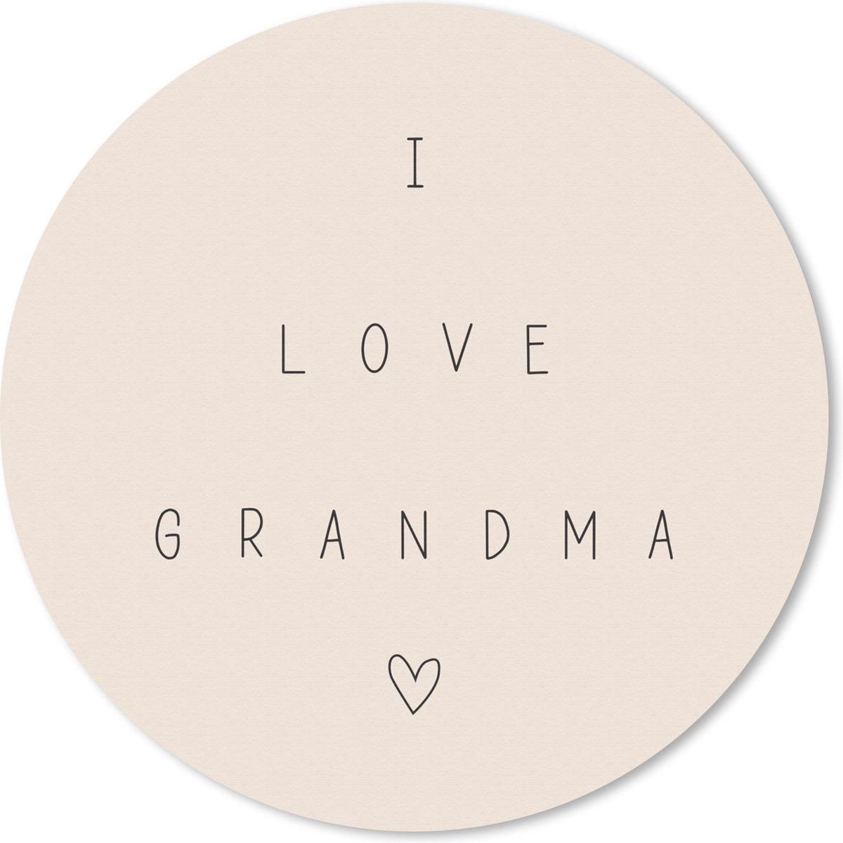 Muismat rond 20x20 cm - Mousepad Spreuken - I love grandma - Oma - Quotes - Ronde muismatten