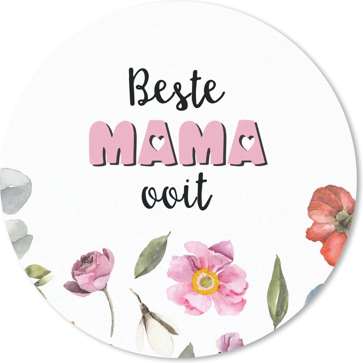 Muismat rond 30x30 cm - Mousepad Beste mama ooit - Quotes - Spreuken - Mama - Ronde muismatten