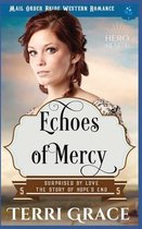 Echoes of Mercy