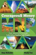 Courageous Money