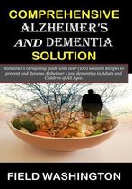 Comprehensive Alzheimer's and Dementia Solution