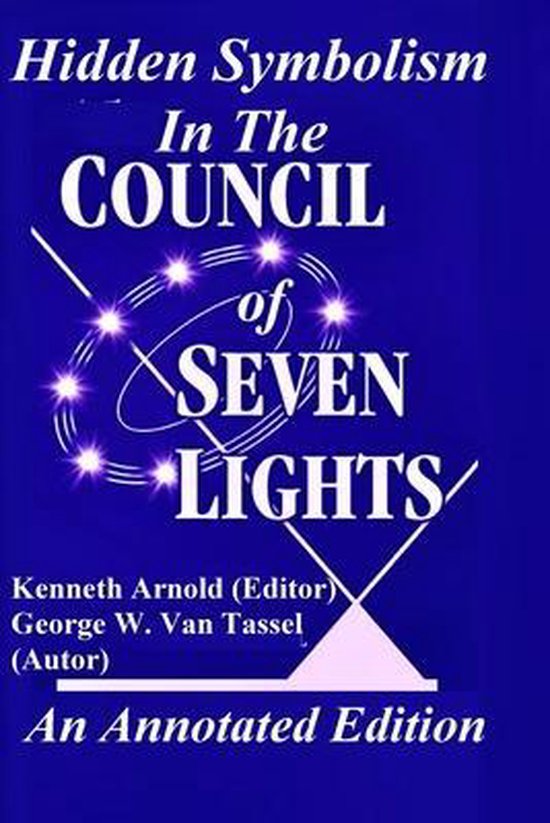 Boek 'Hidden Symbolism In The COUNCIL of SEVEN LIGHTS' met blauwe achtergrond en witte tekst.