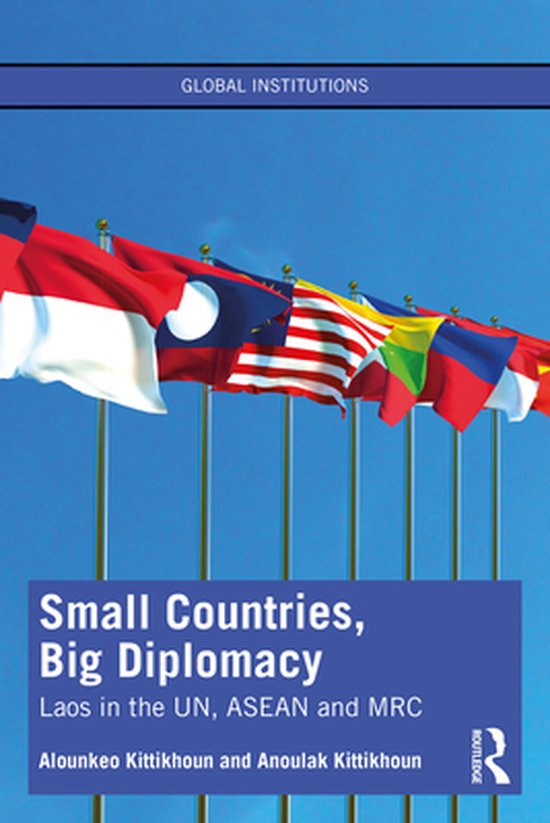 Global Institutions - Small Countries, Big Diplomacy - cover