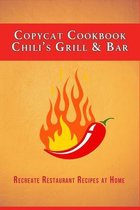 Copycat Cookbook: Chili's Grill & Bar
