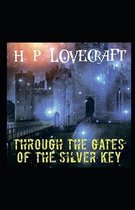 Through the Gates of the Silver Key illustrated