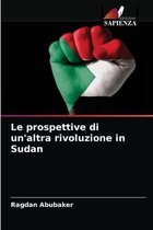 Le prospettive di un'altra rivoluzione in Sudan