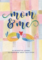 Creative Keepsakes- Mom & Me - Second Edition