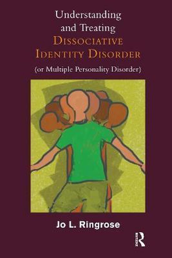 Understanding and Treating Dissociative Identity Disorder (o ... - cover