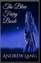 Blue fairy Book Illustrated