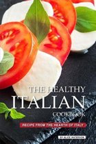 The Healthy Italian Cookbook