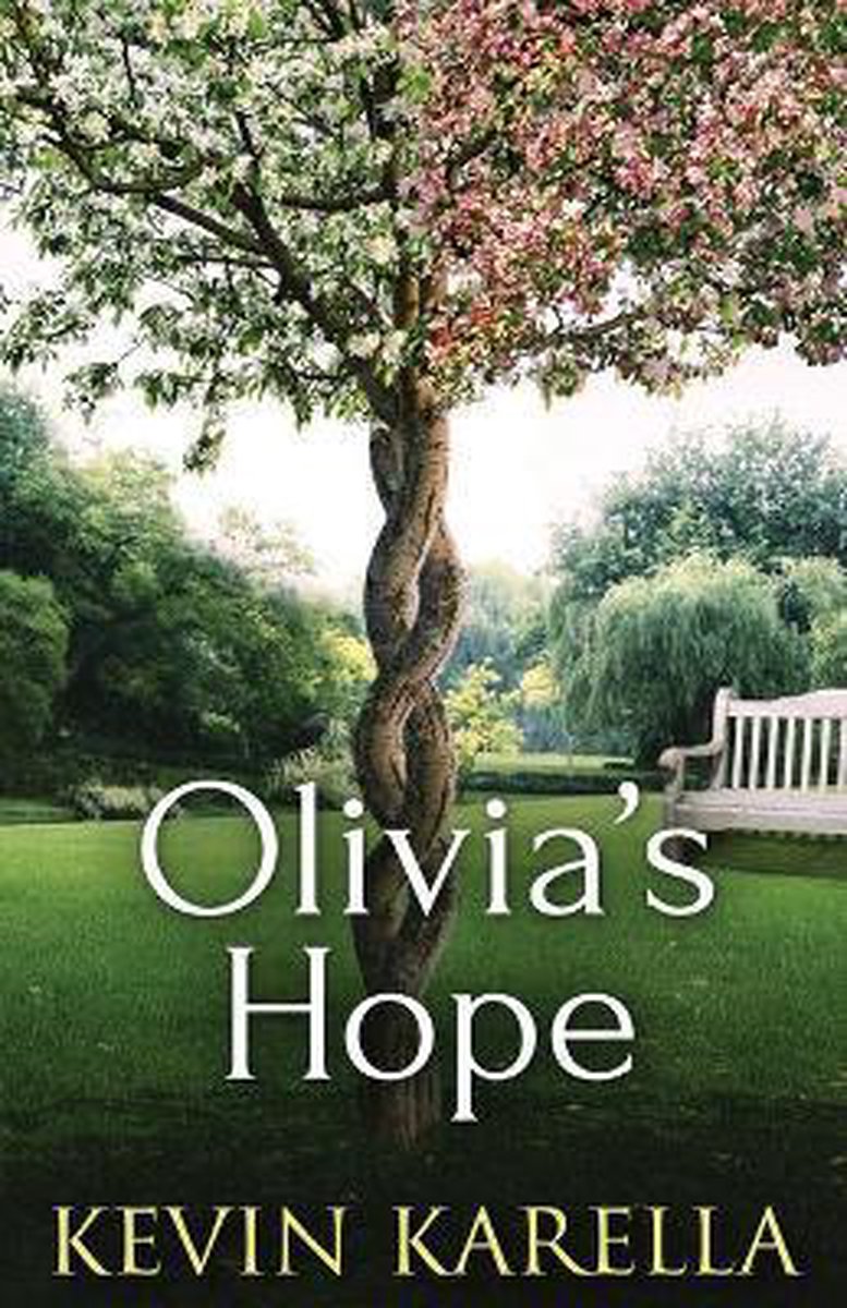 Olivia's Hope van Kevin Karella