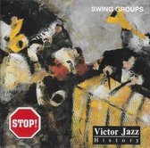 Victor Jazz: Swing Groups 1934-49