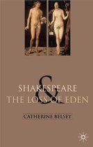 Shakespeare And The Loss Of Eden