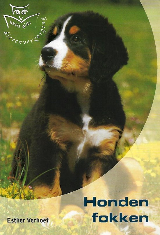 Cover van het boek 'Honden fokken' van Esther Verhoef