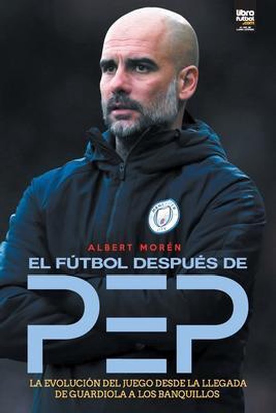 El fútbol después de Pep - cover