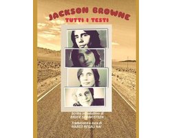 Testi Musicali- JACKSON BROWNE - Tutti i testi