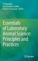 Essentials of Laboratory Animal Science Principles and Practices