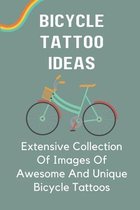 Bicycle Tattoo Ideas: Extensive Collection Of Images Of Awesome And Unique Bicycle Tattoos