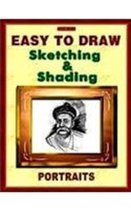 Easy to Draw Sketching and Shading