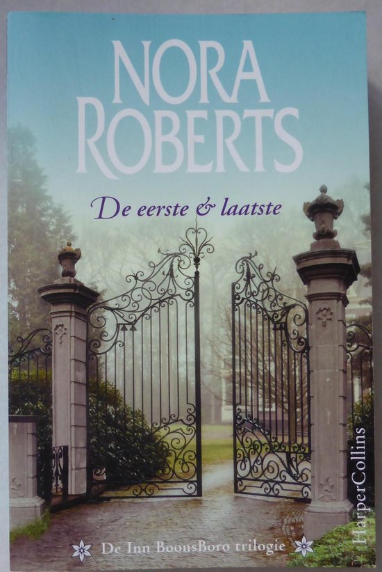 De eerste & laatste Nora Roberts, Nora Roberts 9789402702415 Boeken De eerste & laatste Nora Roberts, Nora Roberts 9789402702415 Boeken