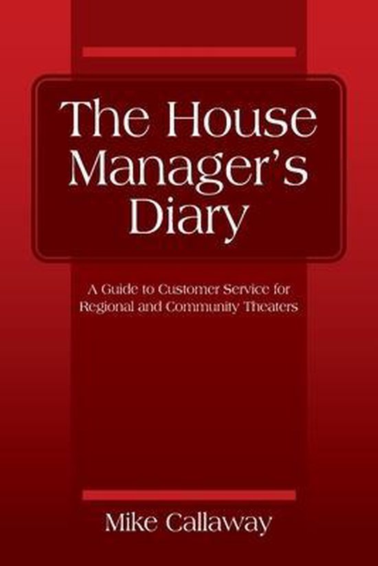 The House Manager's Diary