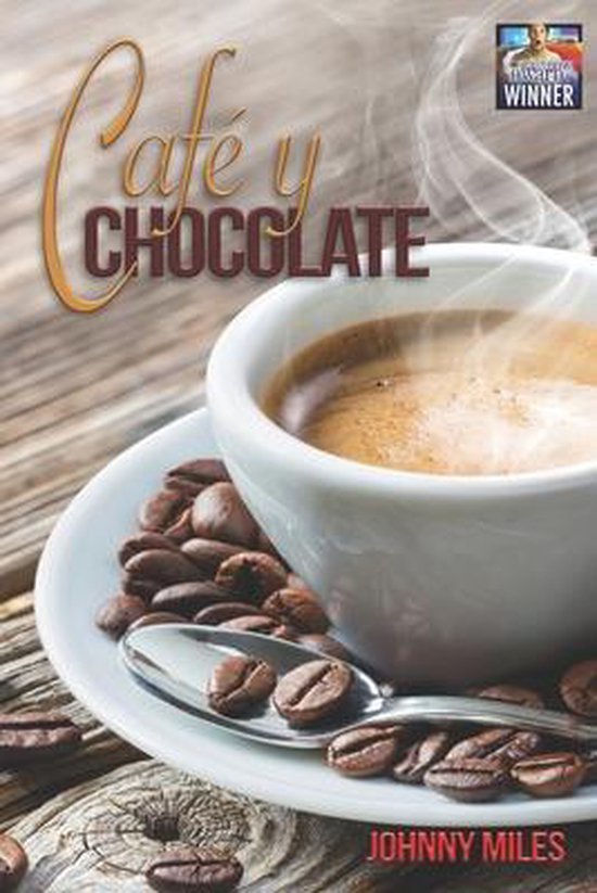 Cafe y Chocolate by Johnny Miles