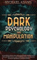 Dark Psychology and Manipulation