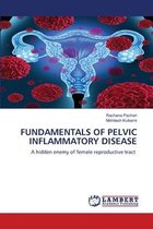 Fundamentals of Pelvic Inflammatory Disease