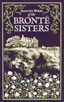 Leather-bound Classics- Selected Works of the Bronte Sisters