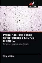 Proteinasi del pesce gatto europeo Silurus glanis L.