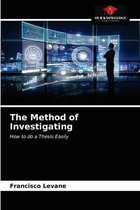 The Method of Investigating