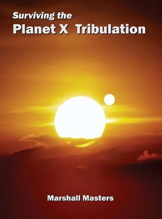 Surviving the Planet X Tribulation - cover