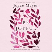 Be Joyful