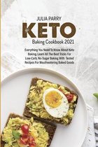 Keto Baking Cookbook 2021