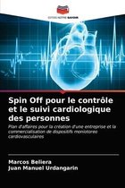 Spin Off pour le contrôle et le suivi cardiologique des personnes