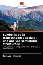 Symboles de la transcendance sociale