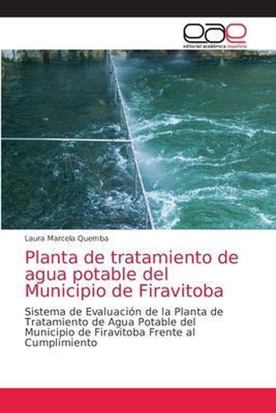 Planta de tratamiento de agua potable del Municipio de Firavitoba