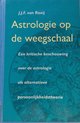 ASTROLOGIE OP DE WEEGSCHAAL