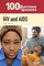 100 Questions  Answers About HIV And AIDS